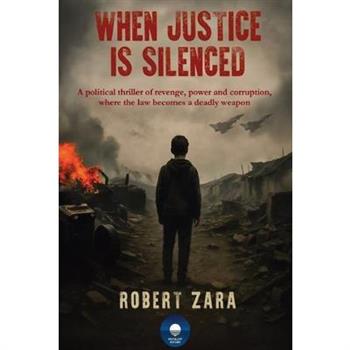 When Justice Is Silenced