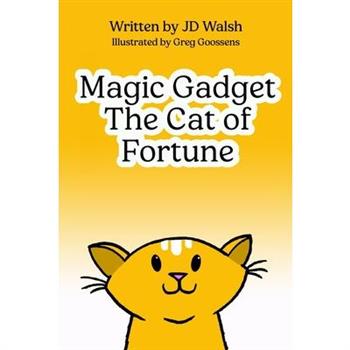 Magic Gadget the Cat of Fortune