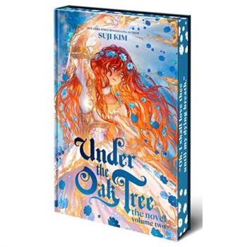 tnder the Oak Tree: Volume 2 (the Novel)