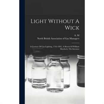 Light Without A Wick