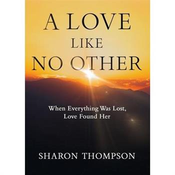 A Love Like No Other