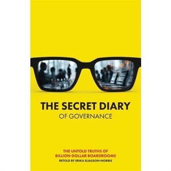 The Secret Diary of Governance