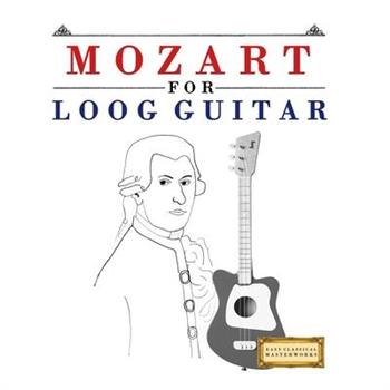 Mozart for Loog Guitar