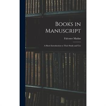 Books in Manuscript