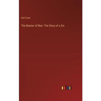 The Master of Man