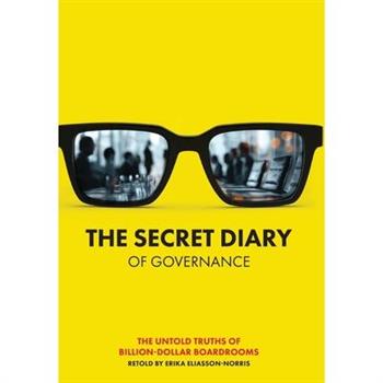The Secret Diary of Governance
