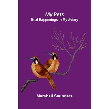 My pets