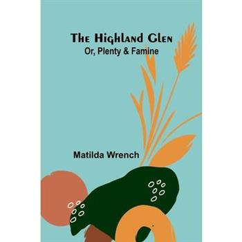 The Highland Glen