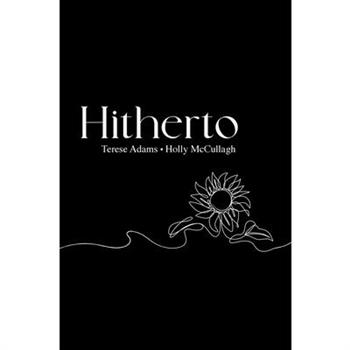 Hitherto