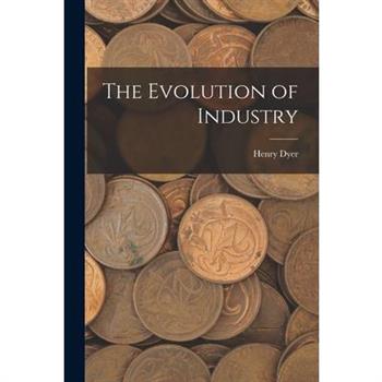 The Evolution of Industry