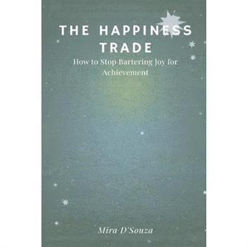 The Happiness Trade