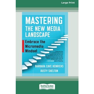 Mastering the New Media Landscape