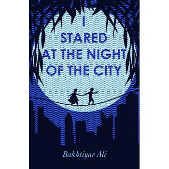 I Stared at the Night of the City