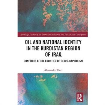Oil and National Identity in the Kurdistan Region of Iraq