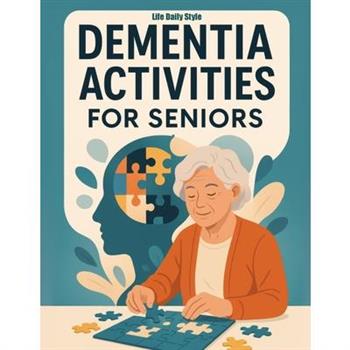Dementia Activities for Seniors