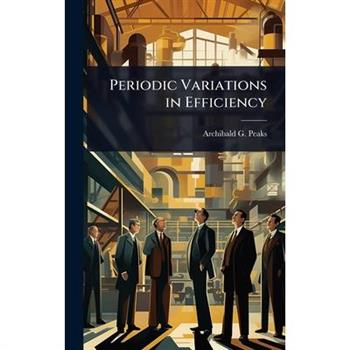 Periodic Variations in Efficiency