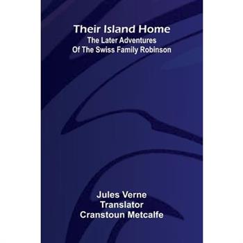 Their Island Home
