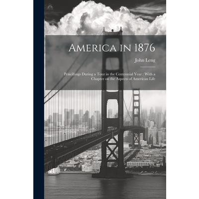 America in 1876