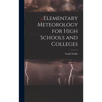 Elementary Meteorology for High Schools and Colleges