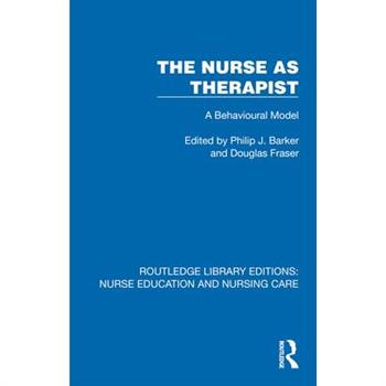 The Nurse as Therapist