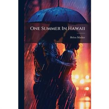 One Summer In Hawaii