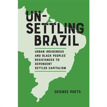Unsettling Brazil