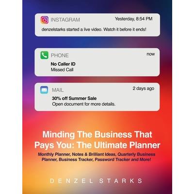 Minding The Business That Pays You