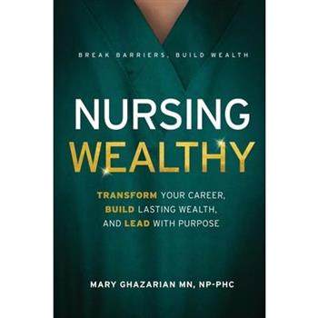 Nursing Wealthy