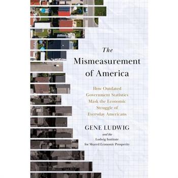 The Mismeasurement of America