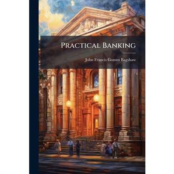 Practical Banking