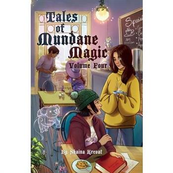 Tales of Mundane Magic