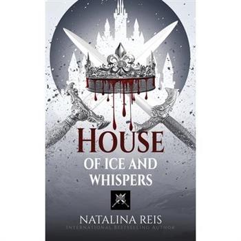House of Ice and Whispers