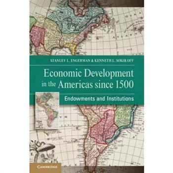 Economic Development in the Americas Since 1500