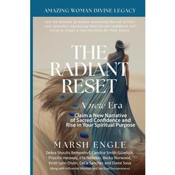 The Radiant Reset