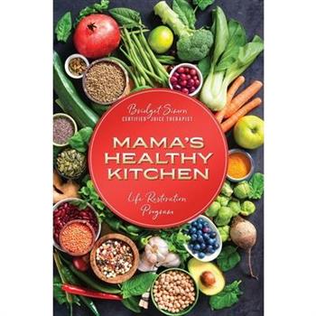 Mama's Healthy Kitchen