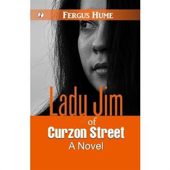 Lady Jim of Curzon Street