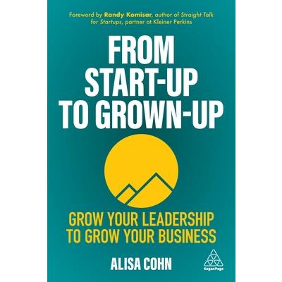From Start-Up to Grown-Up