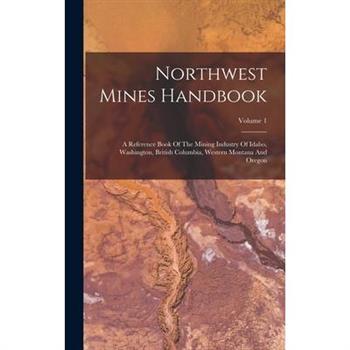 Northwest Mines Handbook