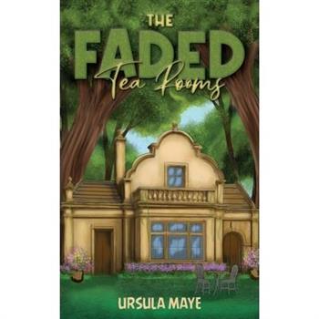 The Faded Tea Rooms