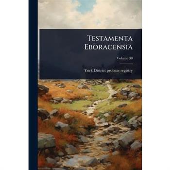 Testamenta Eboracensia