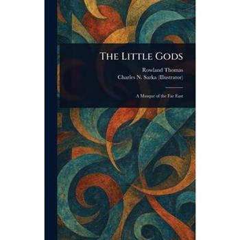 The Little Gods