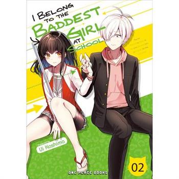 I Belong to the Baddest Girl at School Volume 2