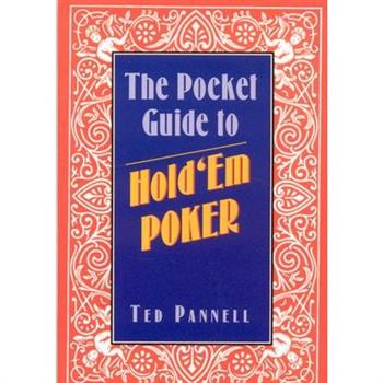 The Pocket Guide to Hold 'em Poker
