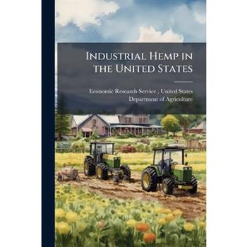 Industrial Hemp in the United States