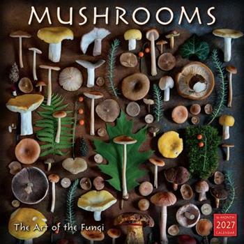 Mushrooms: The Art of the Fungi