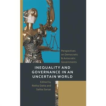 Inequality and Governance in an Uncertain World