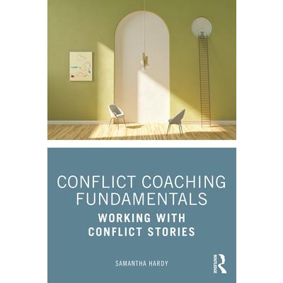 Conflict Coaching Fundamentals