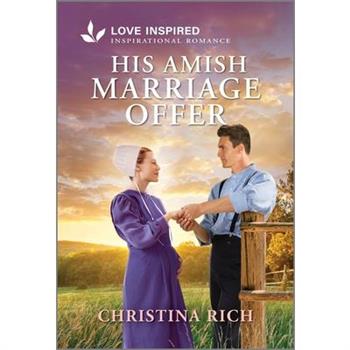 His Amish Marriage Offer
