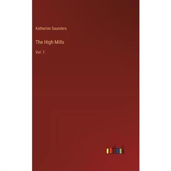 The High Mills