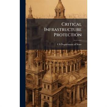 Critical Infrastructure Protection